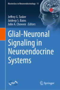 Glial-Neuronal Signaling in Neuroendocrine Systems (Masterclass in Neuroendocrinology)