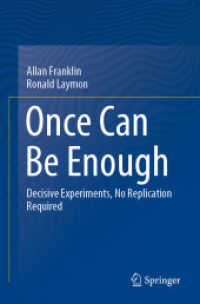 再現不要な実験とは<br>Once Can Be Enough : Decisive Experiments, No Replication Required （2021）