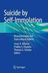 Suicide by Self-Immolation : Biopsychosocial and Transcultural Aspects （2021）