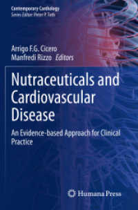 Nutraceuticals and Cardiovascular Disease : An Evidence-based Approach for Clinical Practice (Contemporary Cardiology)