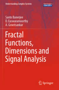 Fractal Functions, Dimensions and Signal Analysis (Understanding Complex Systems)