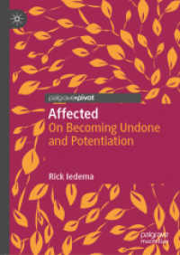 Affected : On Becoming Undone and Potentiation