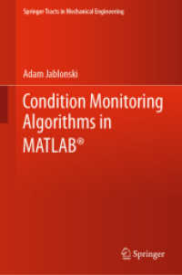 Condition Monitoring Algorithms in MATLAB® (Springer Tracts in Mechanical Engineering)