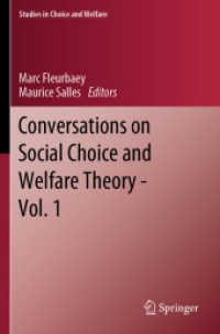 Conversations on Social Choice and Welfare Theory - Vol. 1 (Studies in Choice and Welfare)