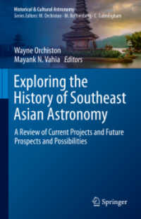 東南アジア天文学史：研究の現状と展望<br>Exploring the History of Southeast Asian Astronomy : A Review of Current Projects and Future Prospects and Possibilities (Historical & Cultural Astronomy)