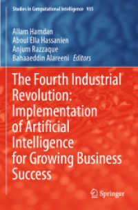 The Fourth Industrial Revolution: Implementation of Artificial Intelligence for Growing Business Success (Studies in Computational Intelligence)