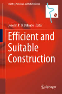 Efficient and Suitable Construction (Building Pathology and Rehabilitation)
