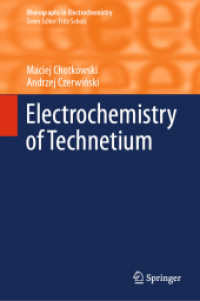 Electrochemistry of Technetium (Monographs in Electrochemistry)
