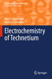 Electrochemistry of Technetium (Monographs in Electrochemistry)
