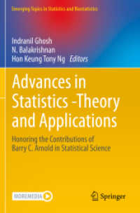 Advances in Statistics - Theory and Applications : Honoring the Contributions of Barry C. Arnold in Statistical Science (Emerging Topics in Statistics （1st ed. 20）