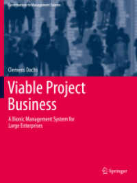 Viable Project Business : A Bionic Management System for Large Enterprises (Contributions to Management Science) （2021）