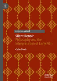 ルノワールのサイレント映画<br>Silent Renoir : Philosophy and the Interpretation of Early Film