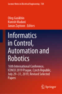 Informatics in Control, Automation and Robotics : 16th International Conference, ICINCO 2019 Prague, Czech Republic, July 29-31, 2019, Revised Selected Papers (Lecture Notes in Electrical Engineering)