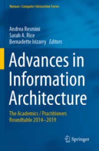 Advances in Information Architecture : The Academics / Practitioners Roundtable 2014-2019 (Human-computer Interaction Series)
