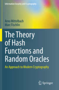 The Theory of Hash Functions and Random Oracles : An Approach to Modern Cryptography (Information Security and Cryptography) （2021）