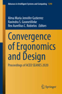 Convergence of Ergonomics and Design : Proceedings of ACED SEANES 2020 (Advances in Intelligent Systems and Computing)
