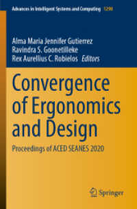 Convergence of Ergonomics and Design : Proceedings of ACED SEANES 2020 (Advances in Intelligent Systems and Computing)