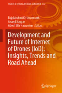 Development and Future of Internet of Drones (IoD): Insights, Trends and Road Ahead (Studies in Systems, Decision and Control)
