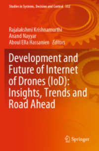 Development and Future of Internet of Drones (IoD): Insights, Trends and Road Ahead (Studies in Systems, Decision and Control)