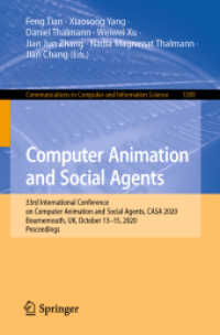 Computer Animation and Social Agents : 33rd International Conference on Computer Animation and Social Agents, CASA 2020, Bournemouth, UK, October 13-15, 2020, Proceedings (Communications in Computer and Information Science)