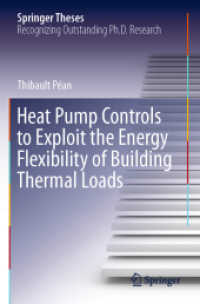 Heat Pump Controls to Exploit the Energy Flexibility of Building Thermal Loads (Springer Theses) （2021）