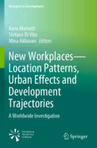 New Workplaces—Location Patterns, Urban Effects and Development Trajectories : A Worldwide Investigation (Research for Development)