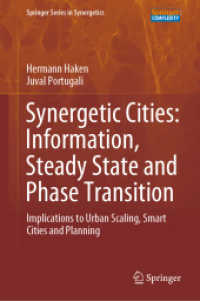Synergetic Cities: Information, Steady State and Phase Transition : Implications to Urban Scaling, Smart Cities and Planning (Springer Series in Synergetics)