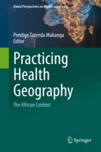 Practicing Health Geography : The African Context (Global Perspectives on Health Geography) （2021）