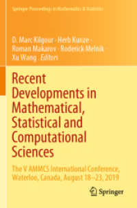 Recent Developments in Mathematical, Statistical and Computational Sciences : The V AMMCS International Conference, Waterloo, Canada, August 18-23, 2019 (Springer Proceedings in Mathematics & Statistics) （2021）
