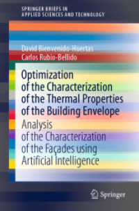 Optimization of the Characterization of the Thermal Properties of the Building Envelope : Analysis of the Characterization of the Façades using Artificial Intelligence (Springerbriefs in Applied Sciences and Technology)