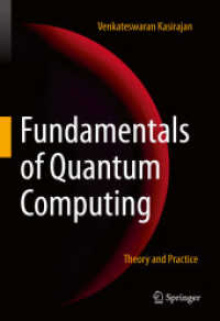 量子計算の基礎（テキスト）<br>Fundamentals of Quantum Computing : Theory and Practice
