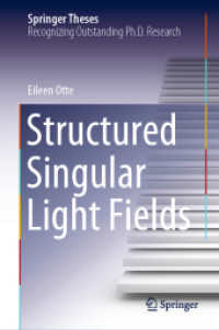 Structured Singular Light Fields (Springer Theses)