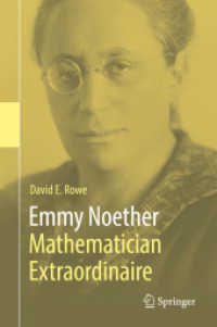 Emmy Noether - Mathematician Extraordinaire