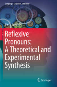 再帰代名詞：理論・実験的総論<br>Reflexive Pronouns: a Theoretical and Experimental Synthesis (Language, Cognition, and Mind)