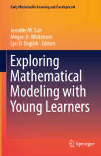 Exploring Mathematical Modeling with Young Learners (Early Mathematics Learning and Development) （2021）