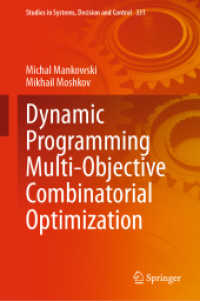 Dynamic Programming Multi-Objective Combinatorial Optimization (Studies in Systems, Decision and Control)