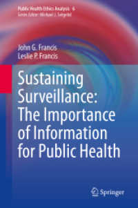 Sustaining Surveillance: the Importance of Information for Public Health (Public Health Ethics Analysis)