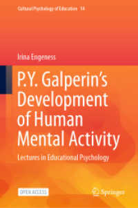 P.Y. Galperin's Development of Human Mental Activity : Lectures in Educational Psychology (Cultural Psychology of Education)