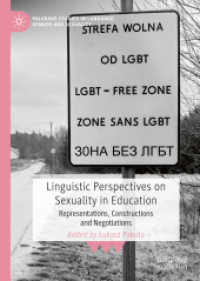 Linguistic Perspectives on Sexuality in Education : Representations, Constructions and Negotiations (Palgrave Studies in Language, Gender and Sexuality)