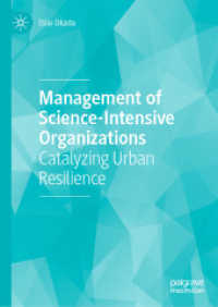 Management of Science-Intensive Organizations : Catalyzing Urban Resilience