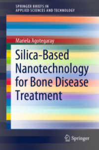 Silica-Based Nanotechnology for Bone Disease Treatment (Springerbriefs in Applied Sciences and Technology)