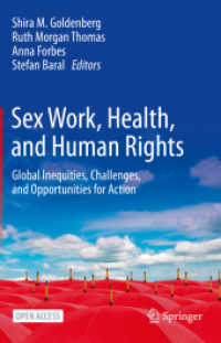 Sex Work, Health, and Human Rights : Global Inequities, Challenges, and Opportunities for Action
