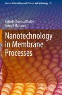 Nanotechnology in Membrane Processes (Lecture Notes in Nanoscale Science and Technology)