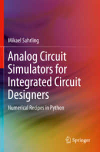Analog Circuit Simulators for Integrated Circuit Designers : Numerical Recipes in Python
