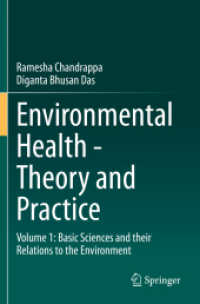 Environmental Health - Theory and Practice : Volume 1: Basic Sciences and their Relations to the Environment