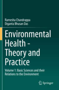 Environmental Health - Theory and Practice : Volume 1: Basic Sciences and their Relations to the Environment