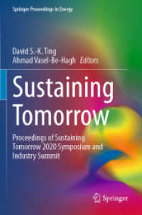 Sustaining Tomorrow : Proceedings of Sustaining Tomorrow 2020 Symposium and Industry Summit (Springer Proceedings in Energy)