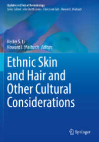 Ethnic Skin and Hair and Other Cultural Considerations (Updates in Clinical Dermatology)