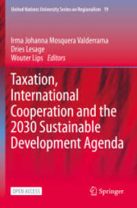 Taxation, International Cooperation and the 2030 Sustainable Development Agenda (United Nations University Series on Regionalism)