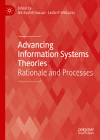 Advancing Information Systems Theories : Rationale and Processes (Technology, Work and Globalization)